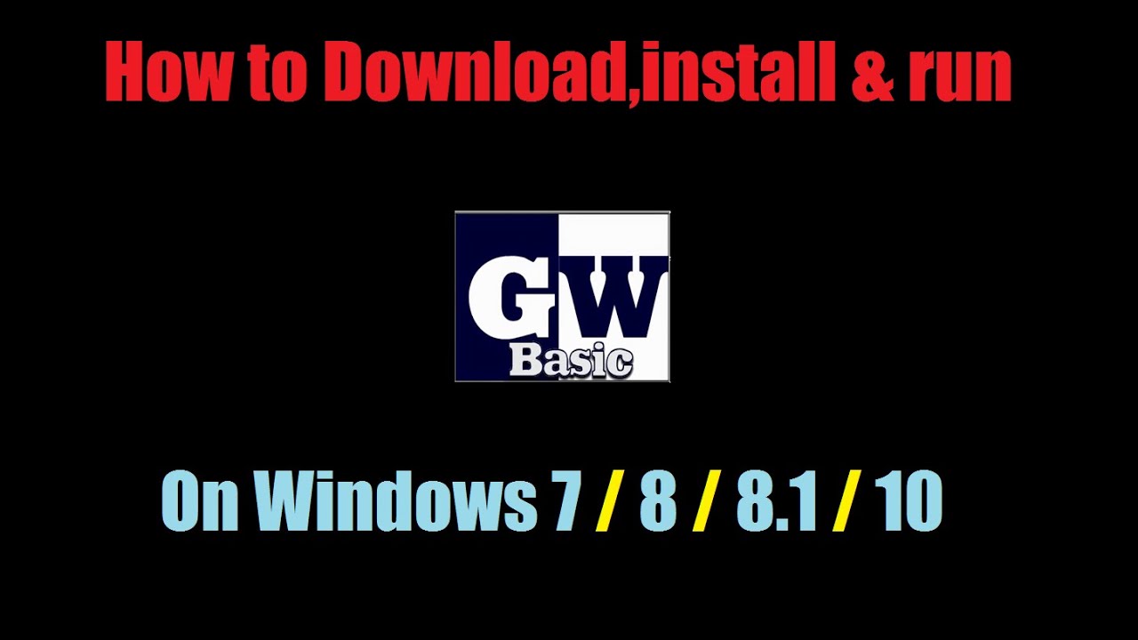 gw basic download for windows 7